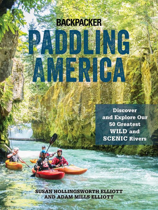 Title details for Paddling America by Susan Elliott - Available